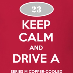 Keep Calm and Drive A 1923 Chevy Series M Copper-Cooled T Shirt
