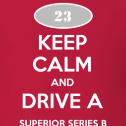 Keep Calm and Drive A 1923 Chevy Superior Series B T Shirt