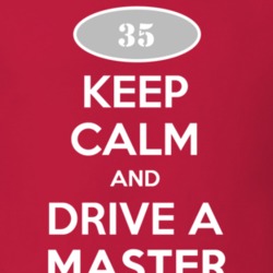 Keep Calm and Drive A 1935 Chevy Master T Shirt