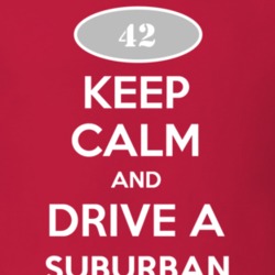 Keep Calm and Drive A 1942 Chevy Suburban T Shirt