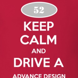 Keep Calm and Drive A 1952 Chevy Advance Design T Shirt