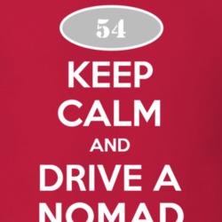 Keep Calm and Drive A 1954 Chevy Nomad T Shirt