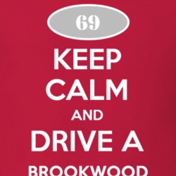 Keep Calm and Drive A 1969 Chevy Brookwood T Shirt