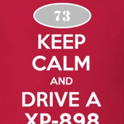 Keep Calm and Drive A 1973 Chevy XP-898 T Shirt
