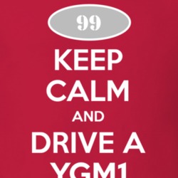 Keep Calm and Drive A 1999 Chevy YGM1 T Shirt