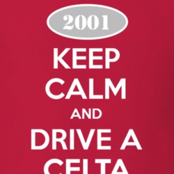 Keep Calm and Drive A 2001 Chevy Celta T Shirt