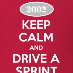Keep Calm and Drive A 2002 Chevy Sprint T Shirt