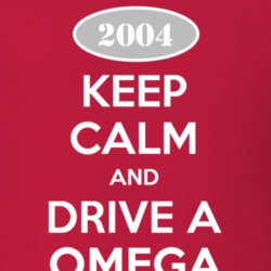 Keep Calm and Drive A 2004 Chevy Omega T Shirt