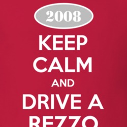 Keep Calm and Drive A 2008 Chevy Rezzo T Shirt