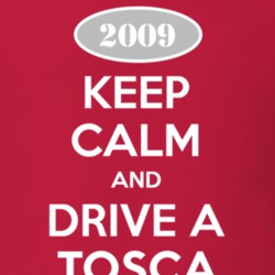 Keep Calm and Drive A 2009 Chevy Tosca T Shirt