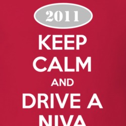 Keep Calm and Drive A 2011 Chevy Niva T Shirt