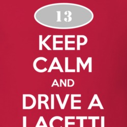 Keep Calm and Drive A 2013 Chevy Lacetti T Shirt