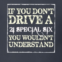 If You Dont Drive a 1921 Studebaker Special Six You Wouldnt Understand