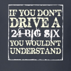 If You Dont Drive a 1924 Studebaker Big Six You Wouldnt Understand