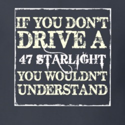 If You Dont Drive a 1947 Studebaker Starlight You Wouldnt Understand