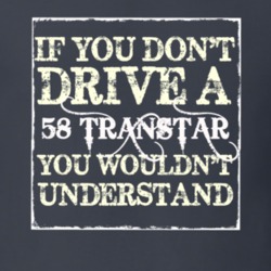 If You Dont Drive a 1958 Studebaker Transtar You Wouldnt Understand