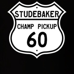 1960 Studebaker Champ Pickup Highway Route Sign T Shirt