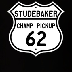 1962 Studebaker Champ Pickup Highway Route Sign T Shirt