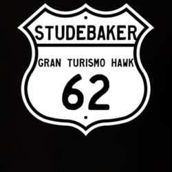 1962 Studebaker Gran Turismo Hawk Highway Route Sign T Shirt