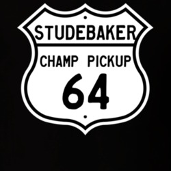 1964 Studebaker Champ Pickup Highway Route Sign T Shirt
