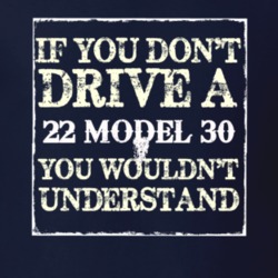 If You Dont Drive A 1922 Dodge Model 30 You Wouldnt Understand T Shirt