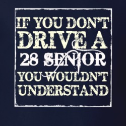 If You Dont Drive A 1928 Dodge Senior You Wouldnt Understand T Shirt