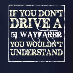 If You Dont Drive A 1951 Dodge Wayfarer You Wouldnt Understand T Shirt
