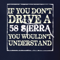If You Dont Drive A 1958 Dodge Sierra You Wouldnt Understand T Shirt