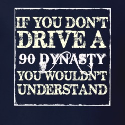 If You Dont Drive A 1990 Dodge Dynasty You Wouldnt Understand T Shirt