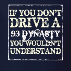 If You Dont Drive A 1993 Dodge Dynasty You Wouldnt Understand T Shirt