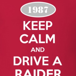 Keep Calm and Drive A 1987 Dodge Raider T Shirt