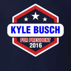 Kyle Busch For President T Shirt