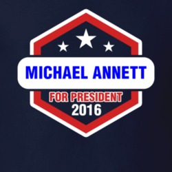 Michael Annett For President T Shirt