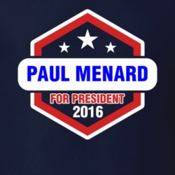 Paul Menard For President T Shirt