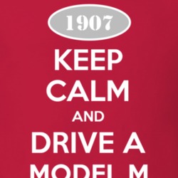 Keep Calm and Drive A 1907 Cadillac Model M T Shirt