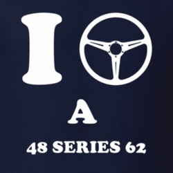 I Drive A 1948 Cadillac Series 62 Steering Whel T Shirt