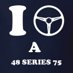 I Drive A 1948 Cadillac Series 75 Steering Whel T Shirt
