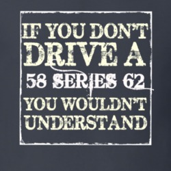 If You Dont  Drive A 1958 Cadillac Series 62 You Wouldnt Understand T 