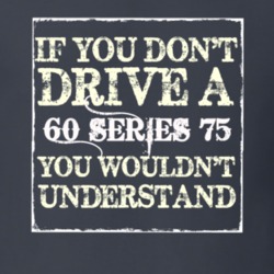 If You Dont  Drive A 1960 Cadillac Series 75 You Wouldnt Understand T 