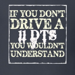 If You Dont  Drive A 2011 Cadillac DTS You Wouldnt Understand T Shirt