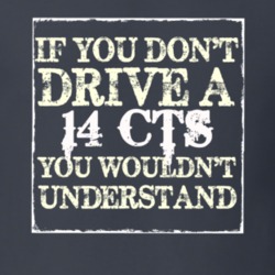 If You Dont  Drive A 2014 Cadillac CTS You Wouldnt Understand T Shirt