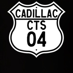 2004 Cadillac CTS Highway Route Sign T Shirt