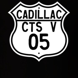 2005 Cadillac CTS V Highway Route Sign T Shirt