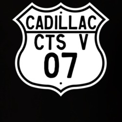 2007 Cadillac CTS V Highway Route Sign T Shirt