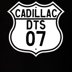 2007 Cadillac DTS Highway Route Sign T Shirt