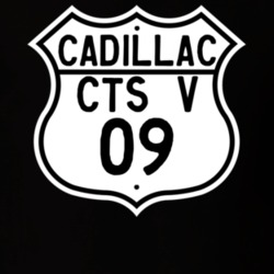 2009 Cadillac CTS V Highway Route Sign T Shirt