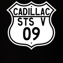 2009 Cadillac STS V Highway Route Sign T Shirt