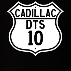 2010 Cadillac DTS Highway Route Sign T Shirt