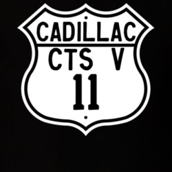 2011 Cadillac CTS V Highway Route Sign T Shirt