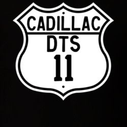 2011 Cadillac DTS Highway Route Sign T Shirt